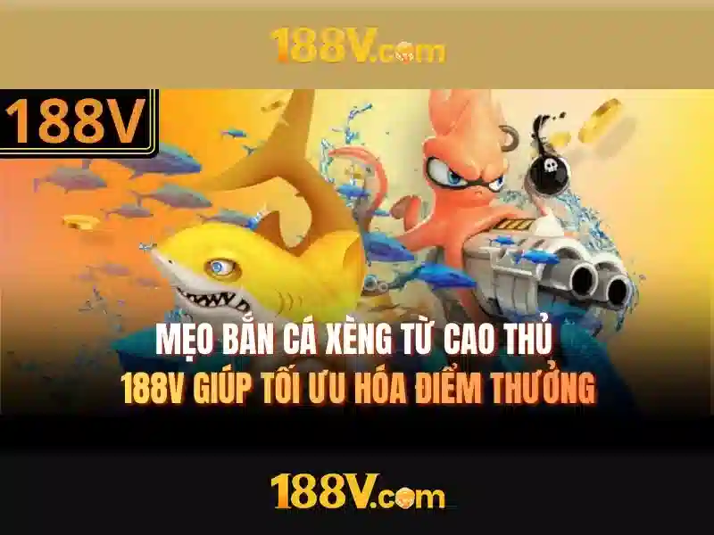 Mẹo chơi bắn cá 3 cây dễ ăn tiền nhà cái